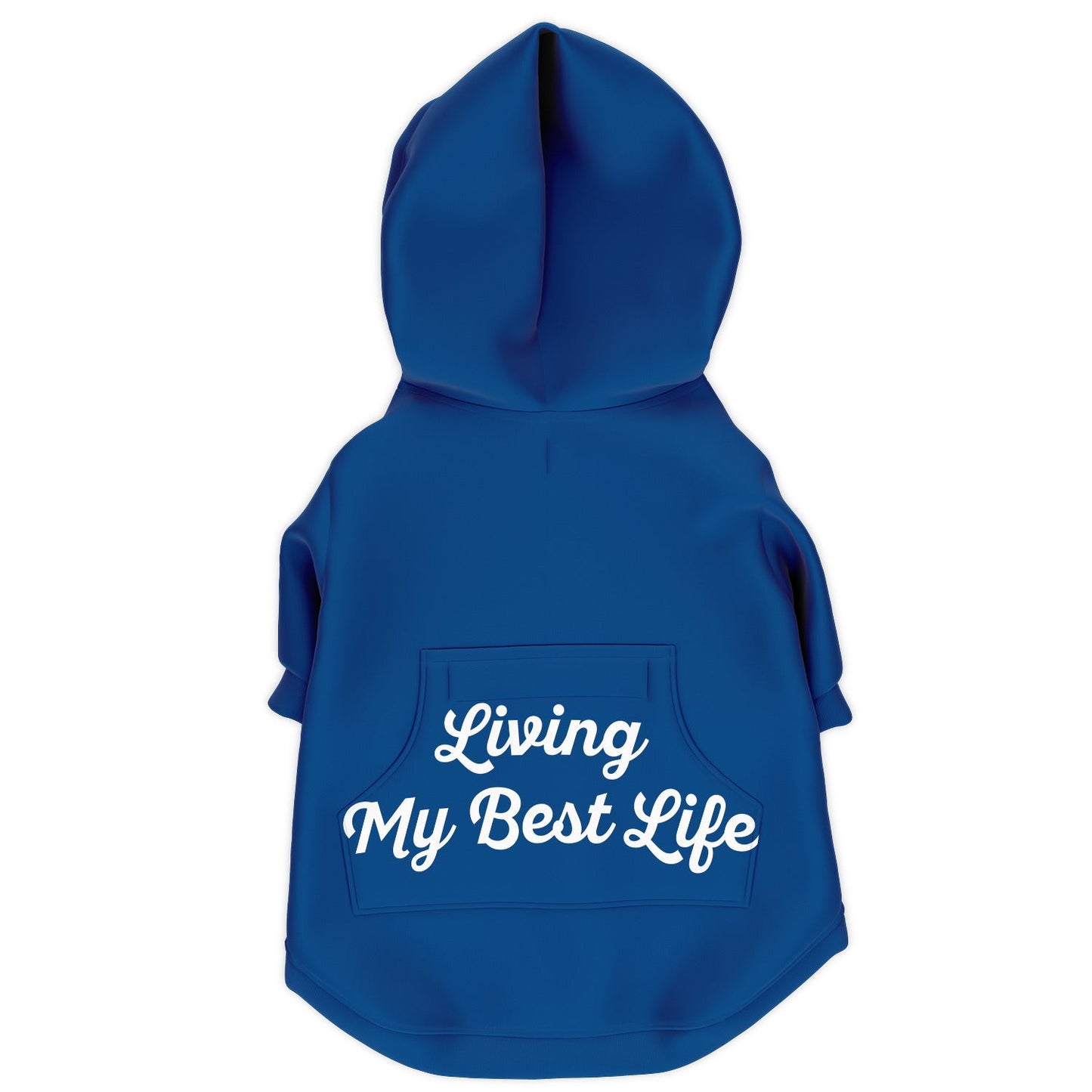 Living My Best Life - Dog Hoodie - Doggy Drip Shop